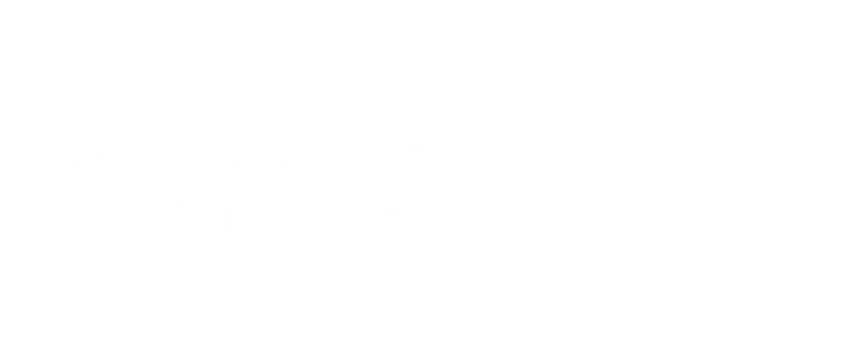 ULTROXA® applications